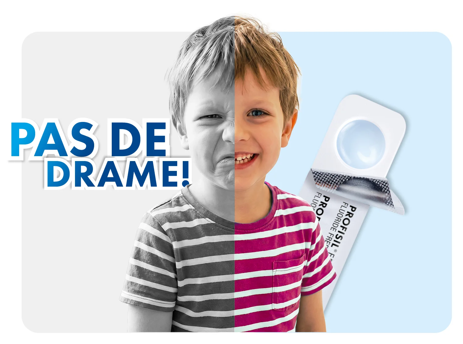 Pas de drame dentaire chez les enfants avec Profisil Plus