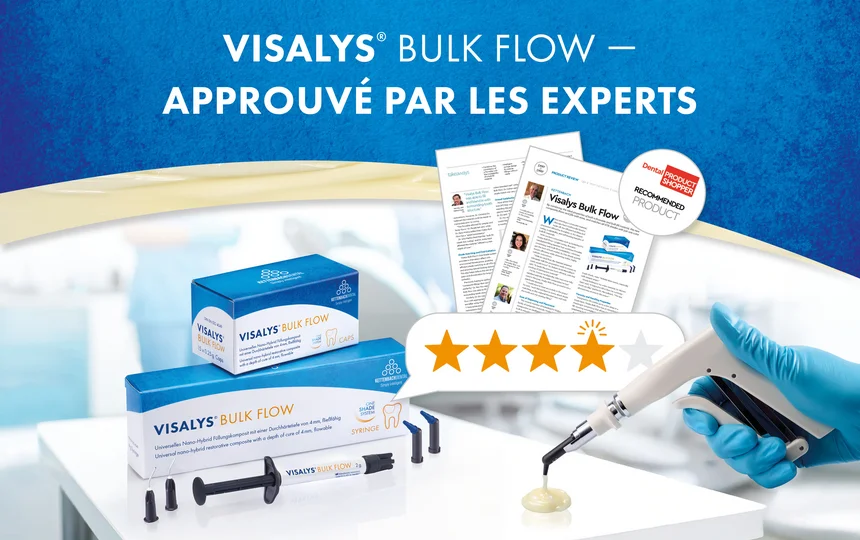 Visalys Bulk Flow Flux parfait et modelabilité précise dans un matériau de restauration