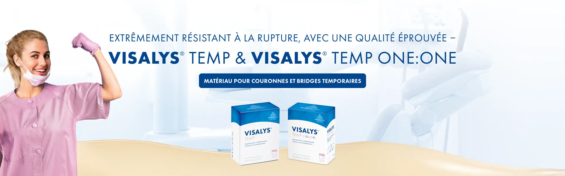 Extrêment résistant à la rupture, avec une qualité éprouvée : VISALYS TEMP & VISALYS TEMP ONE:ONE, matériau pour couronnes et bridges temporaires