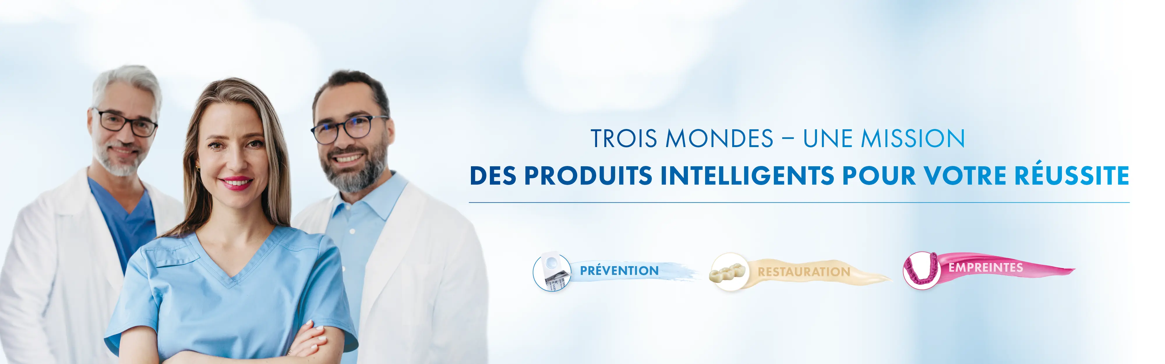 Trois mondes, une mission : des produits intelligentes pur votre réussite